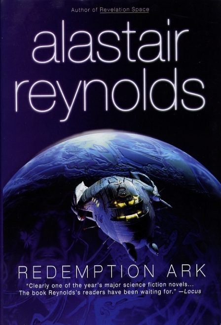 Redemption Ark by Alastair Reynolds Redemption Ark by Alastair Reynolds
